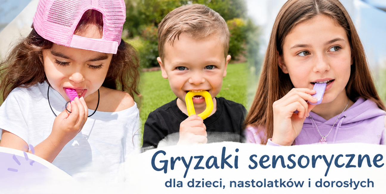 Gryzaki sensoryczne dla dzieci – wsparcie koncentracji, wyciszenia i samoregulacji